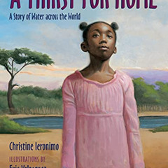 [FREE] EPUB ✓ A Thirst for Home: A Story of Water across the World by  Christine Iero