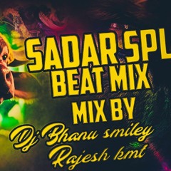 Sadar spl mix by dj Rajesh Bhanu smiley..mp3