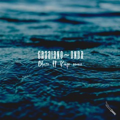 Cassiano - Onda (Blaze N' Knife Remix)