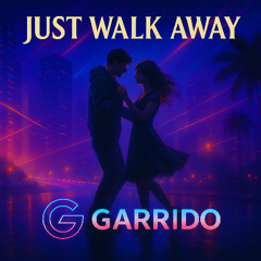 Just Walk Away (feat. Erin)