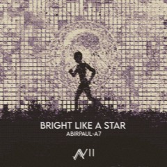 ABIRPAUL-A7 - Bright like a star