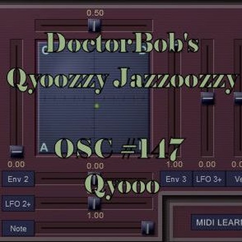 DoctorBob - Qyoozzy Jazzoozzy - OSC #147 Qyooo