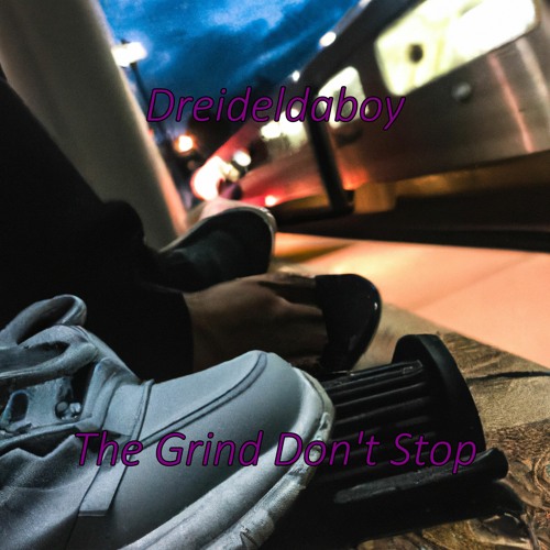 The Grind Don't Stop