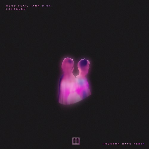 MOOD (HOUSTON HAYS REMIX)
