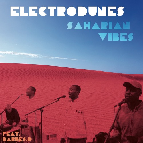 Electrodunes - Salam Alikoum feat. Barbés.D