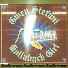 HOLLABACK GIRL (LUKRREX BOOTLEG)