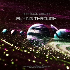 FLYING THROUGH