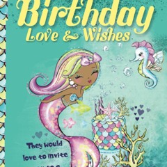 PDF✔️Download❤️ Mermaids' Birthday Love and Wishes Ocean Conservations  Environmentally Cons