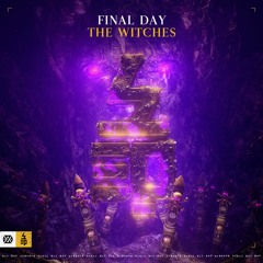 Final Day - The Witches (Preview)
