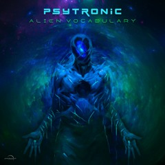 Psytronic - Alien Vocabulary