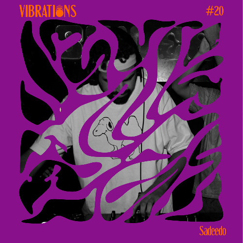 VIBRATIO)))NS #20 - Guest Mix by Sadeedo