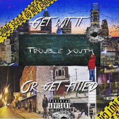 Trouble Youth- Slow Your Roll