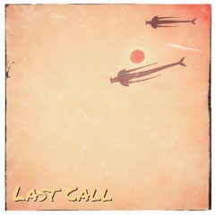 Last Call