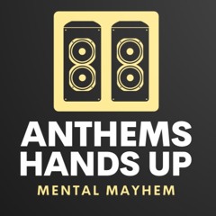 100 Million Miles Per Hour Anthem Mental Hands in the Air None Stop Mayhem