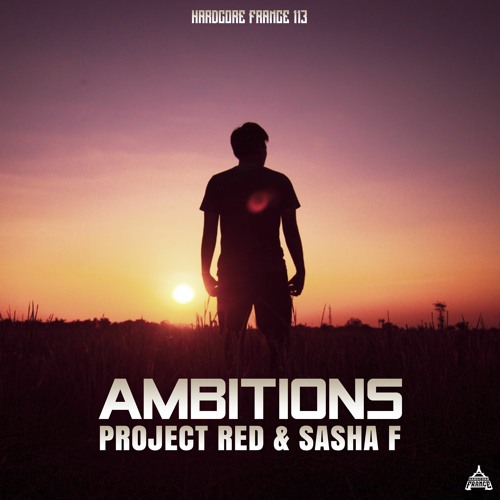 Project Red & Sasha F - Ambitions