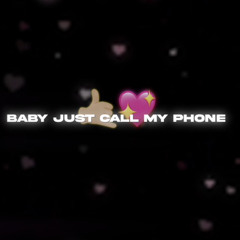 Pvwa - JUST CALL MY PHONE 📞