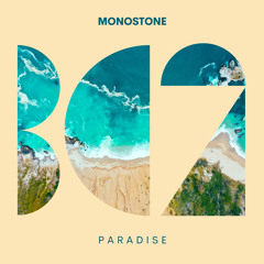 Monostone - Paradise (Original Mix)