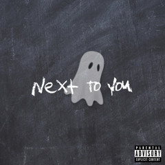 next to u (feat. Buck)