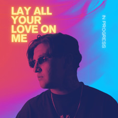 MOTZ Premiere: In Progress - Lay all your love on me [FREE DL]