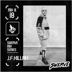 J.F.Killah - Swerve Mix Series #18