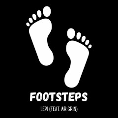 Footsteps (feat. Mr Grin)