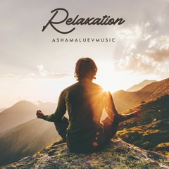 Relaxation - Calm Ambient Background Music For Videos, Relaxing, Yoga, Meditations (FREE DOWNLOAD)