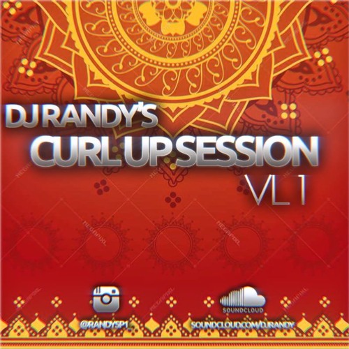 DJ RANDY CURL UP SESSION