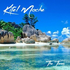 Kite'l Mache (Zouk Mix 2020)
