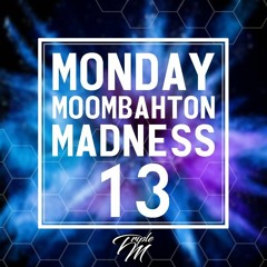 Monday Moombahton Madness mixtape #13 (Carnavals Edition)