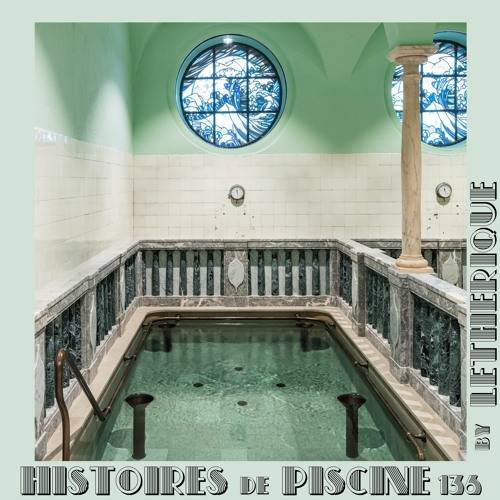 Histoires de Piscine 136 by Letherique