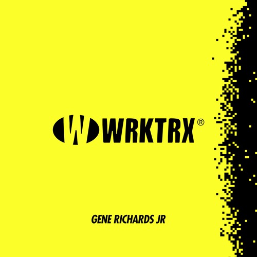 WRKTRX02 - Gene Richards Jr - PREVIEW