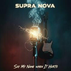 Say My Name When It Hurts