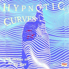 20211017_Hypnotic Curves_Dj Xav_THX records
