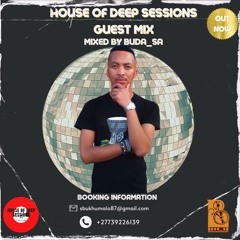 House of Deep Sessions Guest Mix by Buda_SA