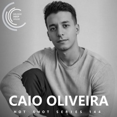 [HOT SHOT SERIES 144] - Podcast by Caio Oliveira [M.D.H.]