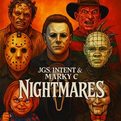 JGS, INTENT & MARKY C - Nightmares (Sample)