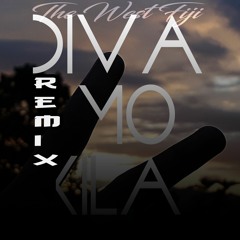 Diva Mo Kila - The West Fiji [Island Chill ReMiX]