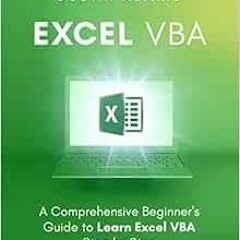 [Free] KINDLE 🖋️ Excel VBA: A Comprehensive Beginner's Guide to Learn Excel VBA Step