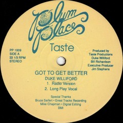 Taste - Got To Get Better (12" Radio Version)