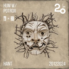 HUM w/ POTROX @ 20ft Radio - 20/12/2024