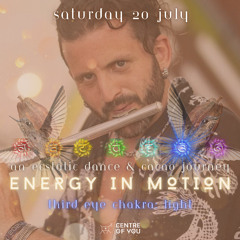 Live at Energy in Motion Ecstatic Dance (3rd Eye Activation)