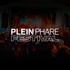 PLAYLIST • PLEIN PHARE FESTIVAL 2024