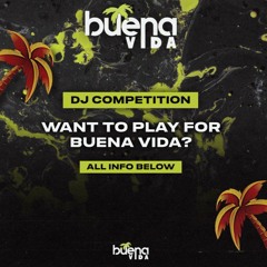 Buena Vida DJ Competition - Joe Jenken