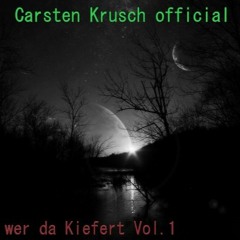 Carsten Krusch official hör mal wer da Kiefert Vol.1