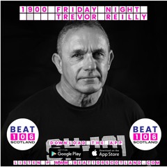 Trevor Reilly on Beat 106 Scotland 040621 (Hour 2)