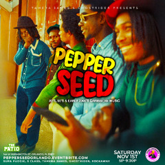 PEPPERSEED FEAT - S CLASS,ROCKAWAY,PUDGIE,GHOSTRIDER