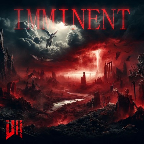 VII DEAD - IMMINENT