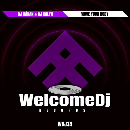 Stream Dj Hákan & Dj Kolyn Move Your Body by Dj Kolyn Listen online