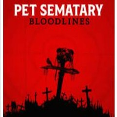 Pet Sematary: Bloodlines (2023) FuLLMovie Premiere on Paramount+  4K/1080p - 457232