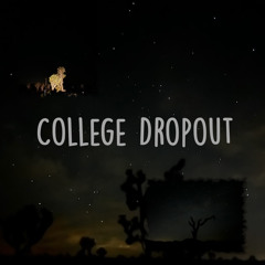 College Dropout